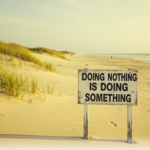 The Real Cost of Accepting “Do Nothing”
